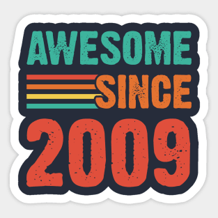 Vintage Awesome Since 2009 Sticker